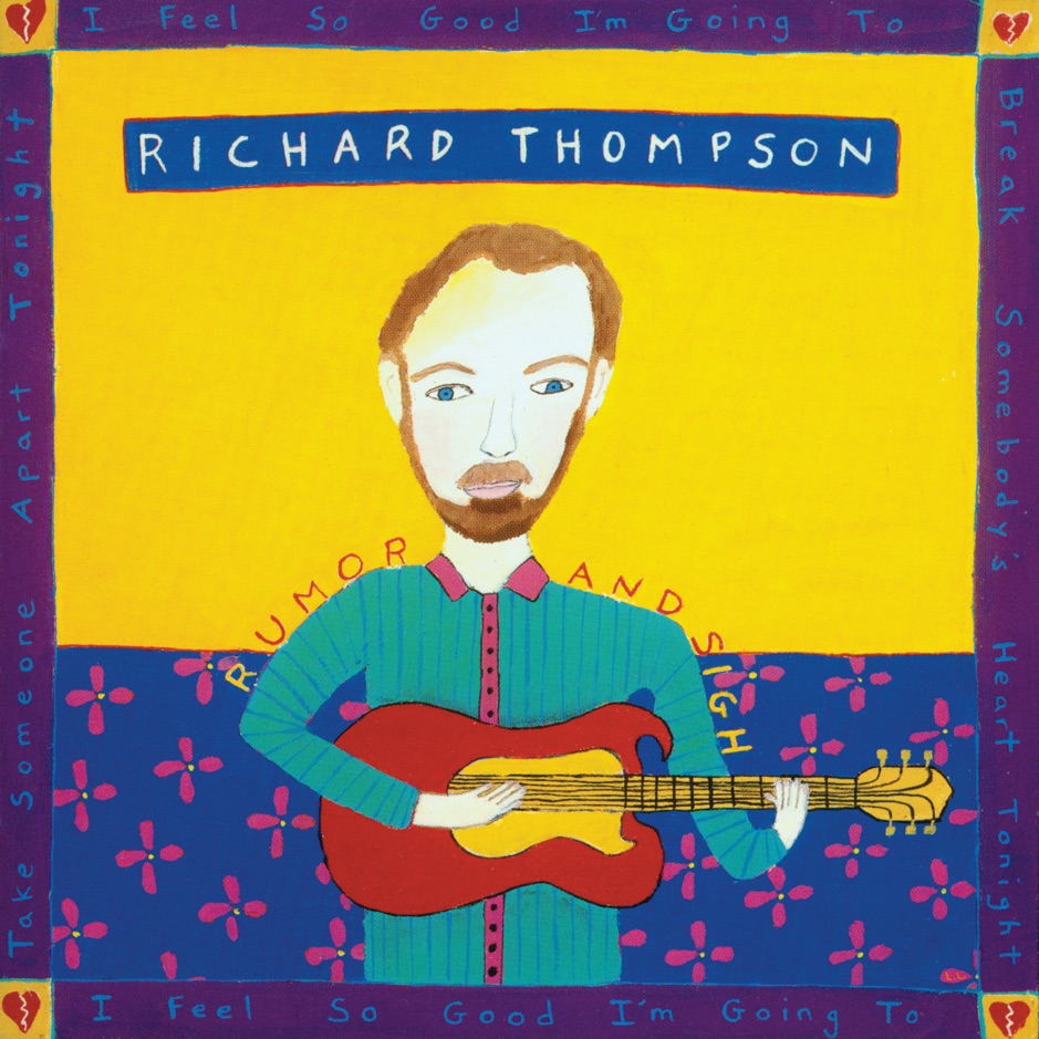 Richard Thompson - Rumor And Sigh